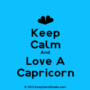 Keep Calm and Love A Capricorn' design on t-shirt, poster, mug and ...