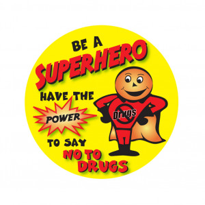 Be a Superhero...Have the Power to Say No to Drugs Stickers On A Roll ...