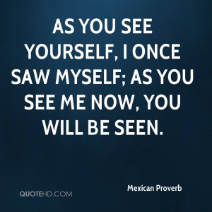Mexican Proverb Quotes