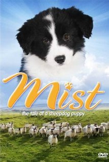 Mist: The Tale of a Sheepdog Puppy (2006) Poster