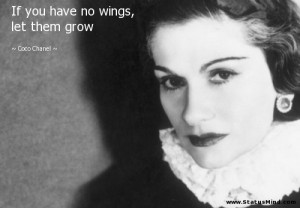 Famous Quotes By Coco Chanel Grow - coco chanel quotes