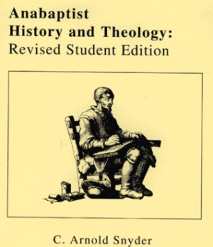 Start by marking “Anabaptist History And Theology” as Want to Read ...