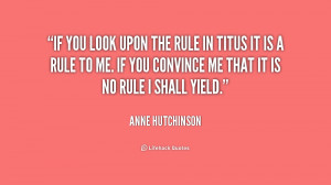 Anne Hutchinson Quotes .org/quote/anne-hutchinson