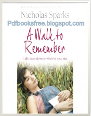 Walk To Remember Book A walk to remember novel