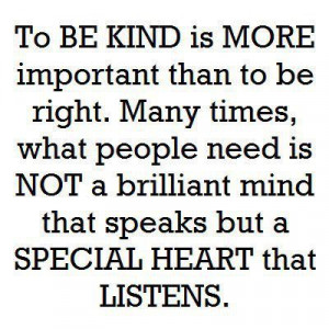 ... quotes | images of being kind is more important than right ripples in