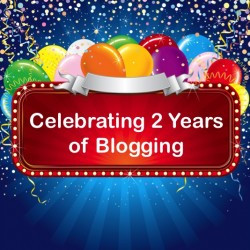 Celebrating the 2nd Anniversary of My Blog