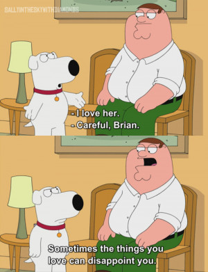 brian, family guy, love, peter griffin, text, true