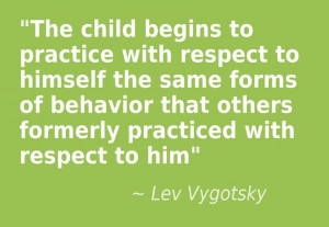 Lev Vygotsky Quote