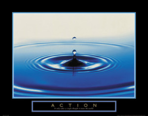 ACTION Water Drop Inspirational Motivational Poster - Front Line Art ...