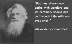 20 Alexander Graham Bell Quotes That Will Construct Your Views