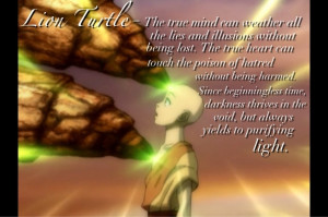 Avatar the Last Airbender Lion Turtle Quote
