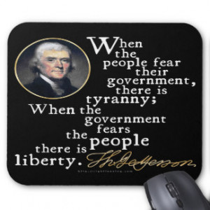 Jefferson Tyranny-Liberty Quote Mousepads