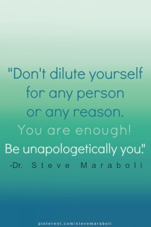 ... quotes about being yourself owning yourself and being unapologetic
