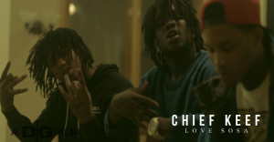 Video Of The Week: Chief Keef – Love Sosa