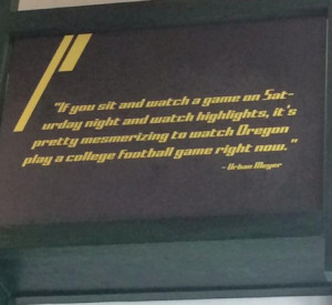 Photo: An Urban Meyer Quote Is Showcased In Oregon’s Football ...