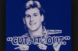 Awesome Full House Quote