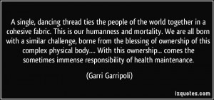 , dancing thread ties the people of the world together in a cohesive ...