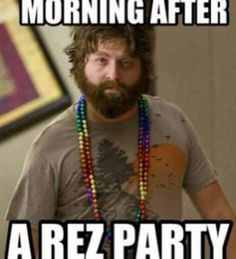 Morning after a Rez party