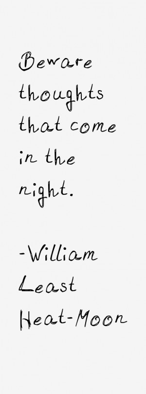 William Least Heat-Moon Quotes & Sayings