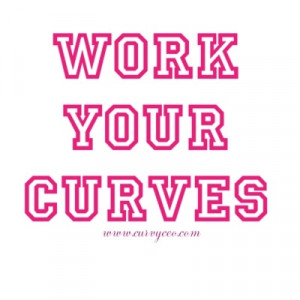 love my curves quotes