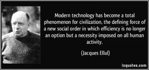 Quotes On New Technology http://izquotes.com/quote/57569