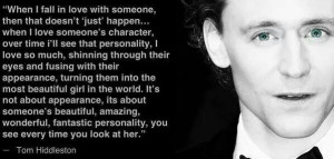 Tom Hiddleston Quotes Beautiful quote from tom