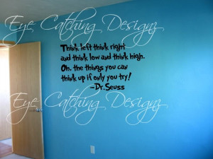 Details about Dr.Seuss Think Left Think Right Quote Wall Art Decal ...