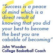 John Wooden quote. More