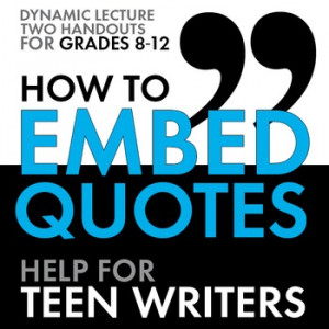 ... Embed Quotes, Quotations Writing Activity & Lecture, Dynamic Materials