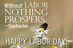 Labor Day Quotes and Sayings by Famous People