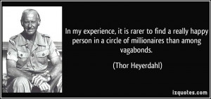 More Thor Heyerdahl Quotes