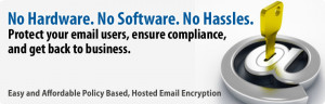 Email Encryption, Email DLP and BYOD