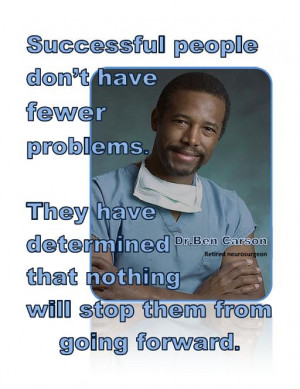 Dr. Ben Carson quote - Go Forward - Printable/instant download/poster ...