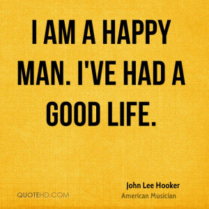 john-lee-hooker-musician-i-am-a-happy-man-ive-had-a-good.jpg