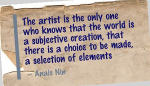 ... Only One Who Knows that the world is a Subjective Creation ~ Art Quote