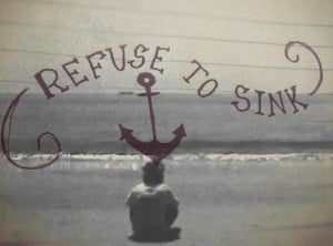 recovery #refuse to sink #help #anchor #recovery quotes #road to ...