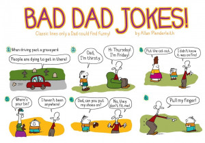 Bad DAD Jokes: free funny Father’s Day pictures images jokes