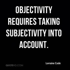 Subjectivity Quotes