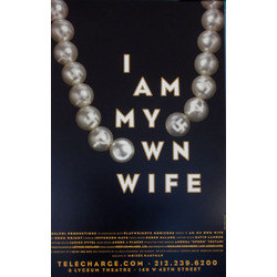 AM MY OWN WIFE - Jefferson Mays; Broadway, 2003