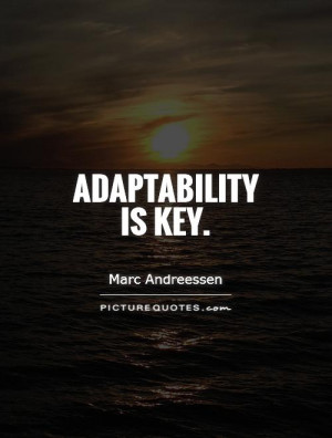 Quotes About Adaptability