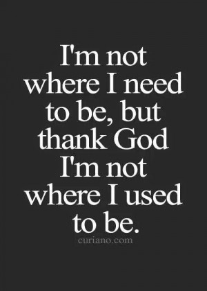 Now is YOUR TIME to start changing. You won't regret it.
