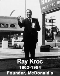 the founder of mcdonald s revolutionized the way the world eats ray ...