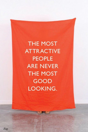 Attractive people quotes