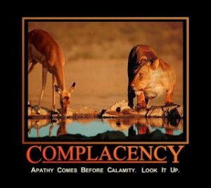 Reality Check (Part 2).....Are you complacent or are you extreme!