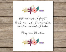 Benjamin Franklin Quote Printable - INSTANT DOWNLOAD Printable - tell ...