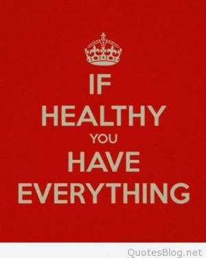 Health and Wealth Quotes