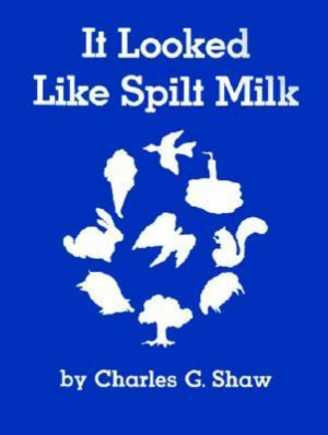 Start by marking “It Looked Like Spilt Milk” as Want to Read: