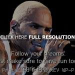 ... chris brown, famous, quotes, sayings, mother, about women chris brown