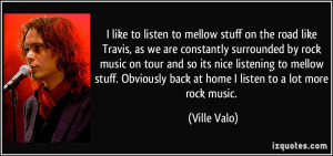 stuff on the road like Travis, as we are constantly surrounded by rock ...