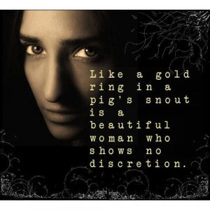 So is a fair woman without discretion or has departed from a taste of ...